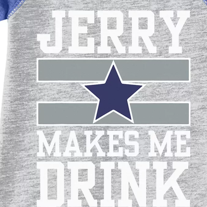 Jerry Makes Me Drink Infant Baby Jersey Bodysuit