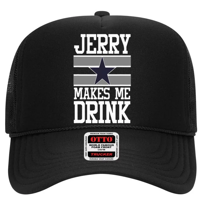 Jerry Makes Me Drink High Crown Mesh Trucker Hat