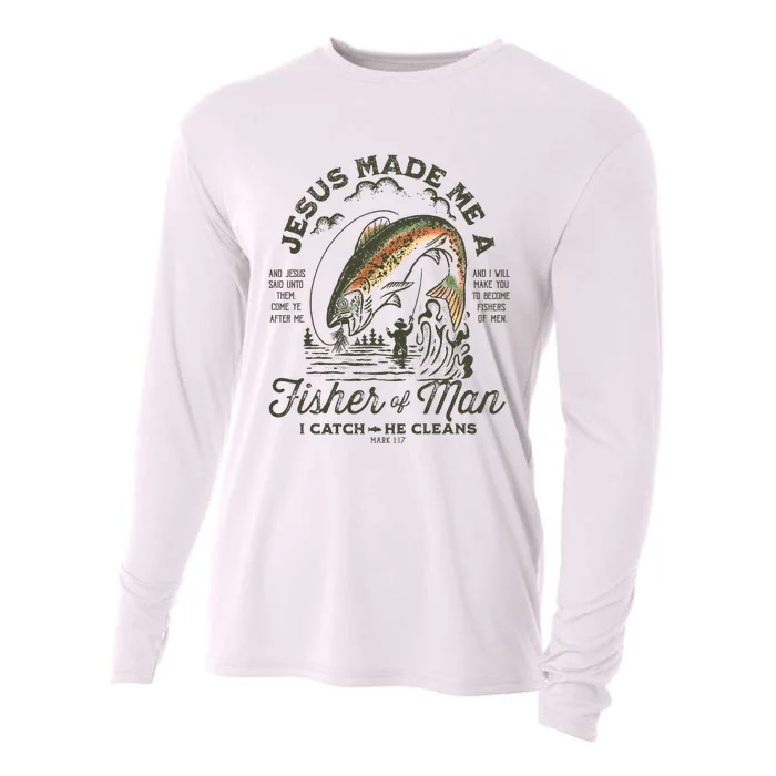 Jesus Made Me A Fisher Of Man I Catch He Cleans Cooling Performance Long Sleeve Crew