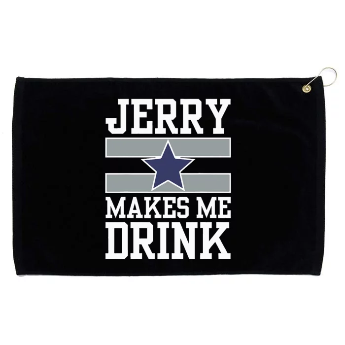 Jerry Makes Me Drink Grommeted Golf Towel