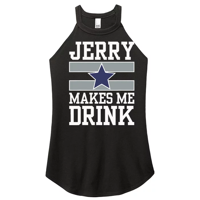 Jerry Makes Me Drink Women’s Perfect Tri Rocker Tank