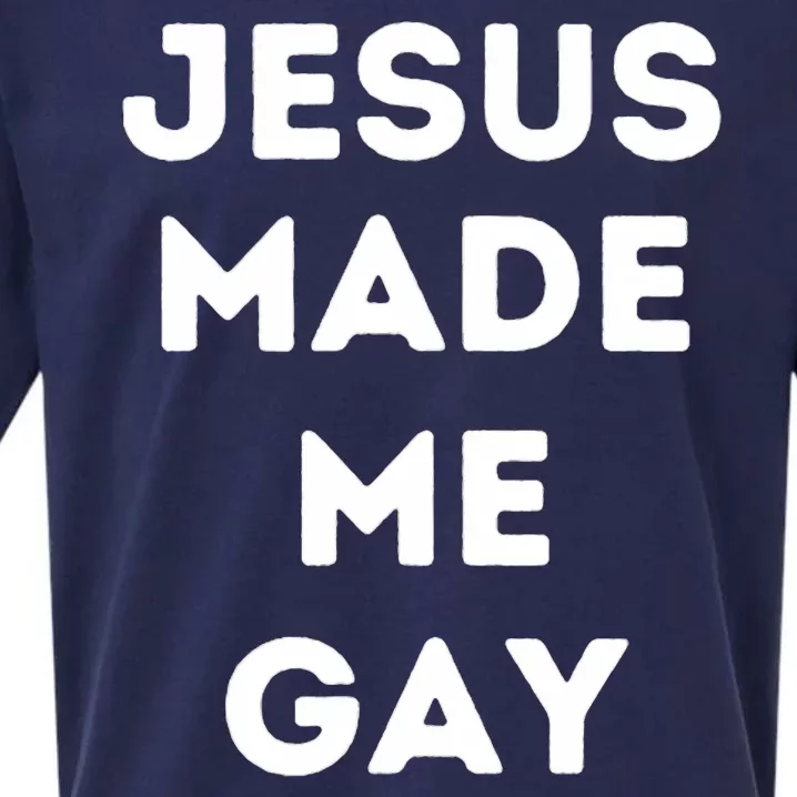 Jesus Made Me Gay Sueded Cloud Jersey T-Shirt