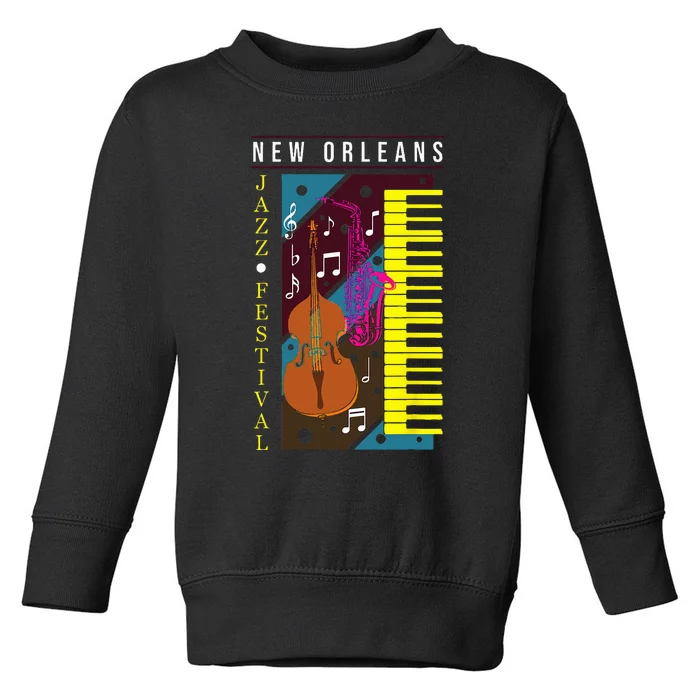 Jazz Music New Orleans Music Festival Musical Souvenir Toddler Sweatshirt