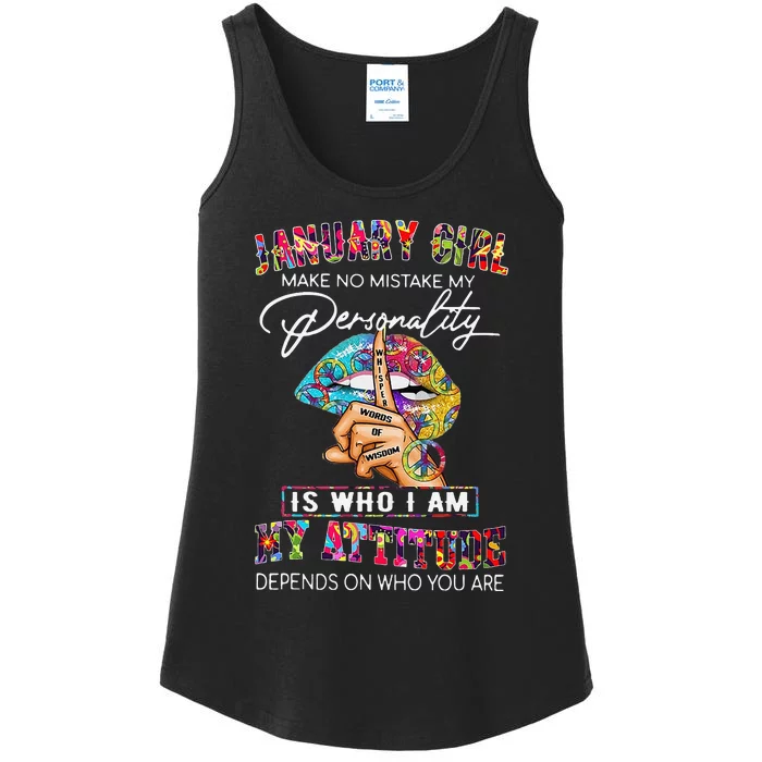 JANUARY MAKE NO MISTAKE MY PERSONALITY Lips Hippie Ladies Essential Tank