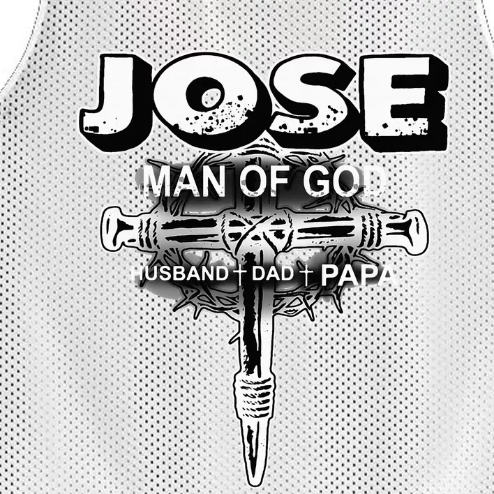 Jose Man Of God Husband Dad And Papa Mesh Reversible Basketball Jersey Tank