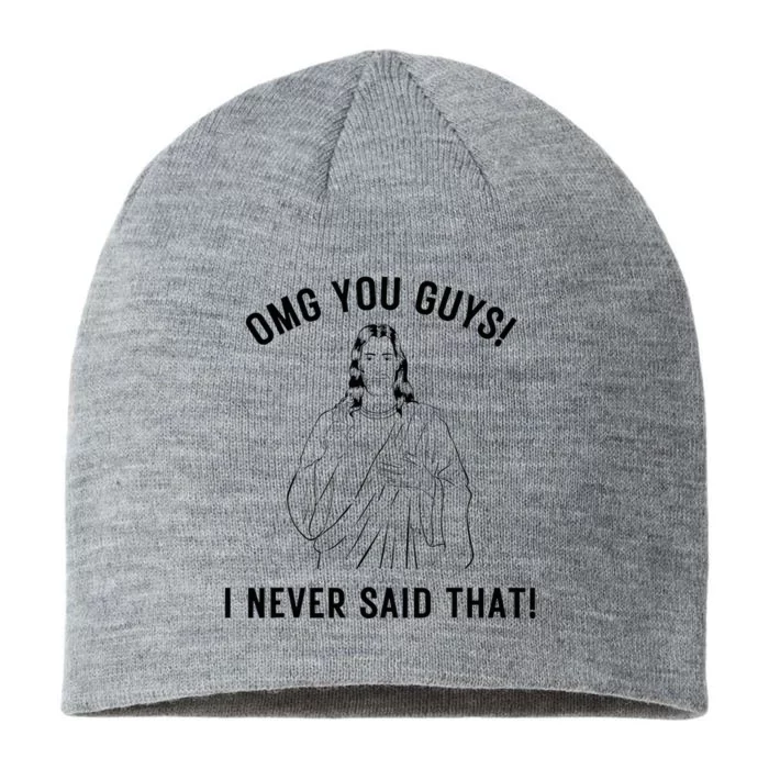 Jesus Meme Omg You Guys I Never Said That 8 1/2in Sustainable Knit Beanie