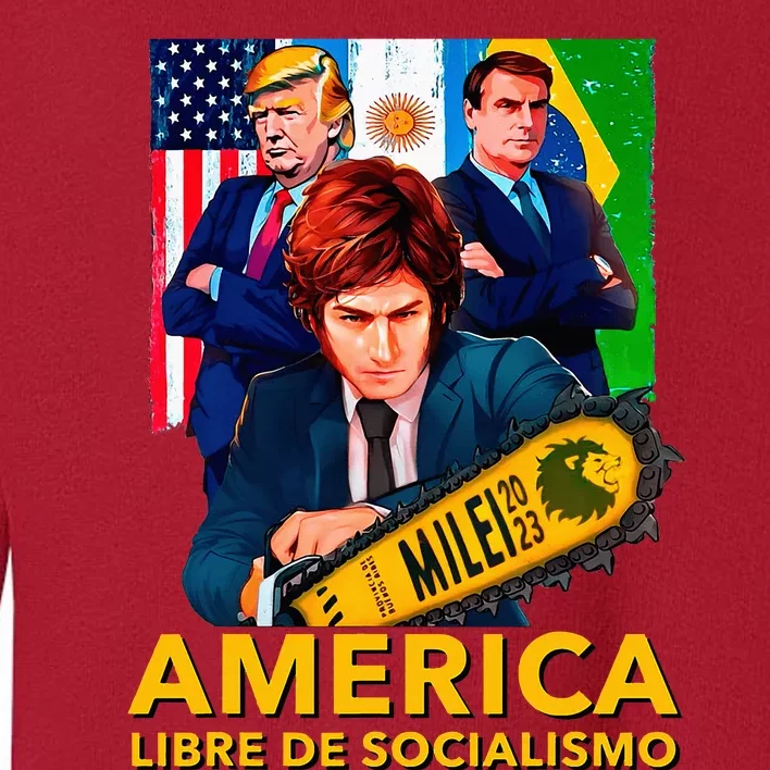 Javier Milei Presidente 2023 America Libre De Socialismo Toddler Sweatshirt