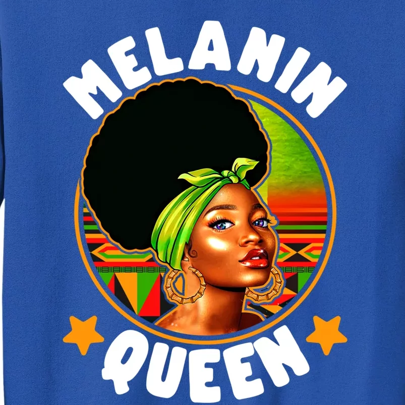 Juneteenth Melanin Queen Black History Month Mother's Day Meaningful Gift Tall Sweatshirt