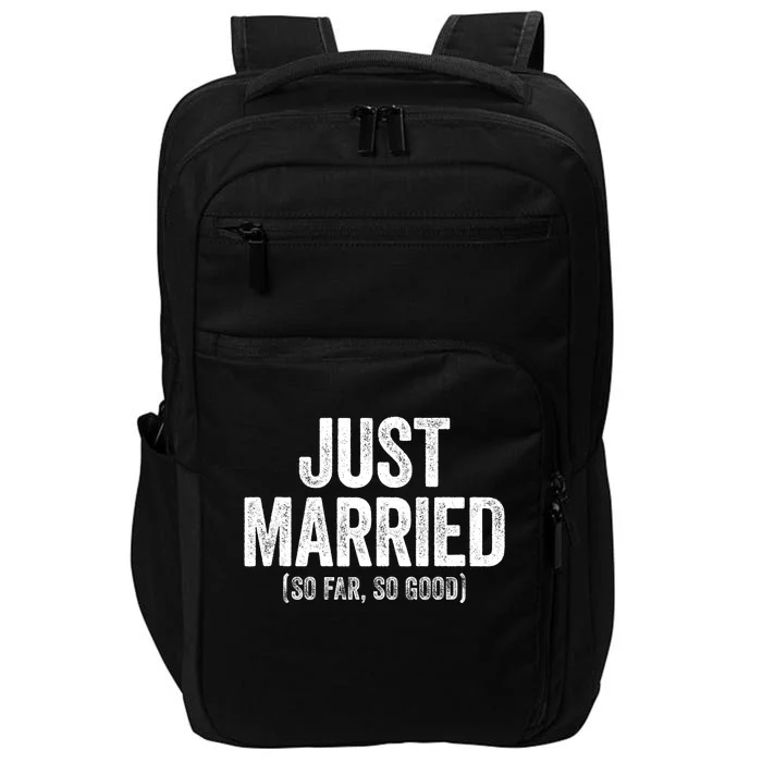 Just Married So Far So Good Newlywed Bride And Groom Impact Tech Backpack