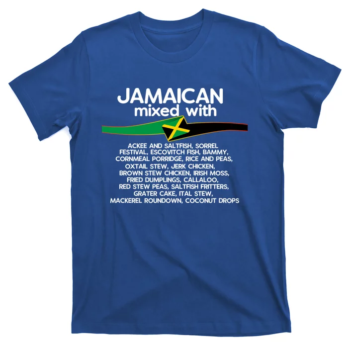 Jamaican Mixed With Jamaica Love And Proud Gift T-Shirt