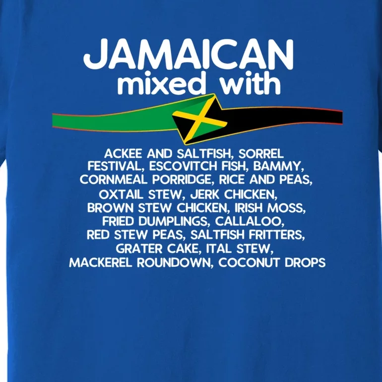 Jamaican Mixed With Jamaica Love And Proud Gift Premium T-Shirt