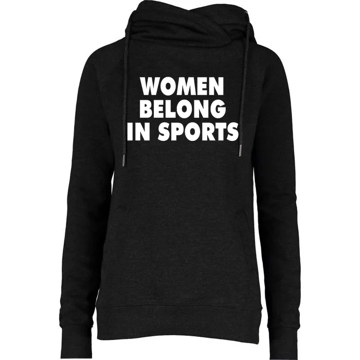 Jomboy Media Women Belong In Sports Womens Funnel Neck Pullover Hood