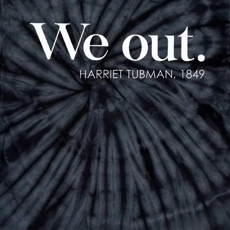 Juneteenth Melanin We Out Harriet Rail Road Tie-Dye T-Shirt