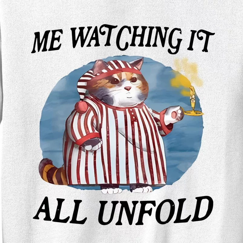 Jmcgg Me Watching It All Unfold Sweatshirt