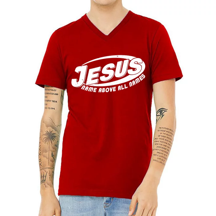 Jesus Name Above All Names Sports Style Logo V-Neck T-Shirt