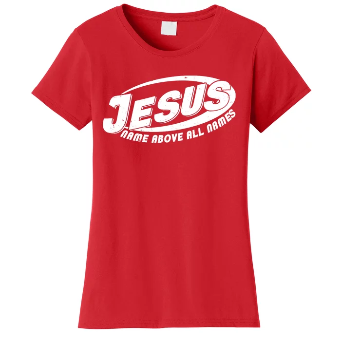 Jesus Name Above All Names Sports Style Logo Women's T-Shirt