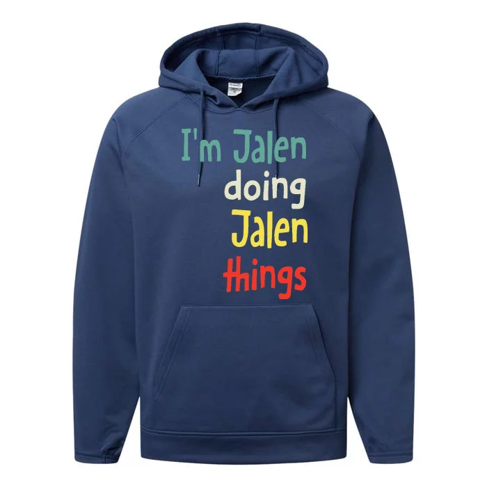 Jalen Name Cute Personalized Gift Performance Fleece Hoodie