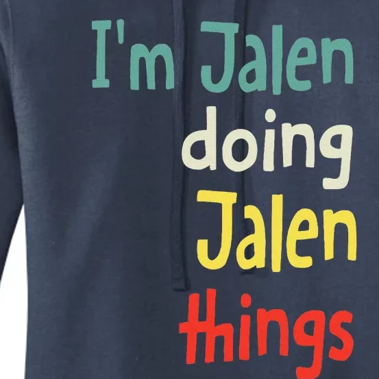 Jalen Name Cute Personalized Gift Women's Pullover Hoodie