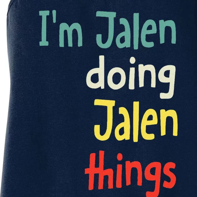 Jalen Name Cute Personalized Gift Women's Racerback Tank