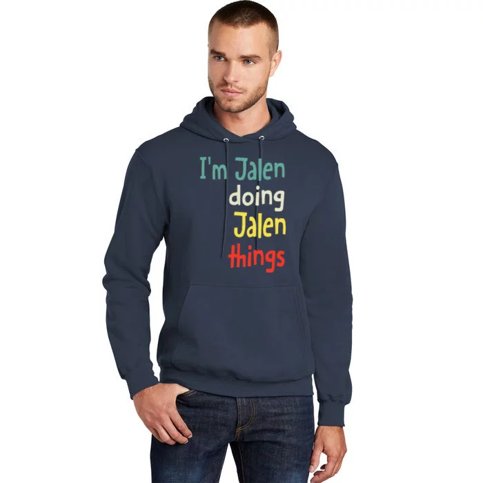 Jalen Name Cute Personalized Gift Tall Hoodie