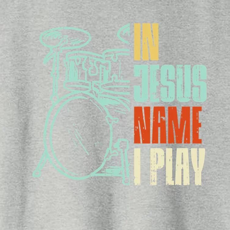 Jesus Name I Play Drums God Drumming Music Christian Drummer Women's Crop Top Tee