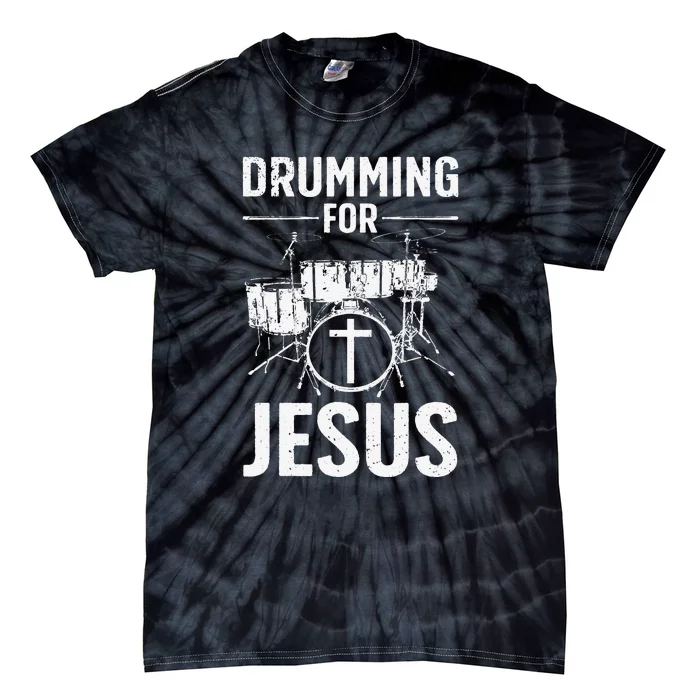 Jesus Name I Play Drums God Drumming Music Christian Tie-Dye T-Shirt