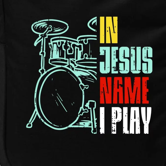 Jesus Name I Play Drums God Drumming Music Drummer Impact Tech Backpack