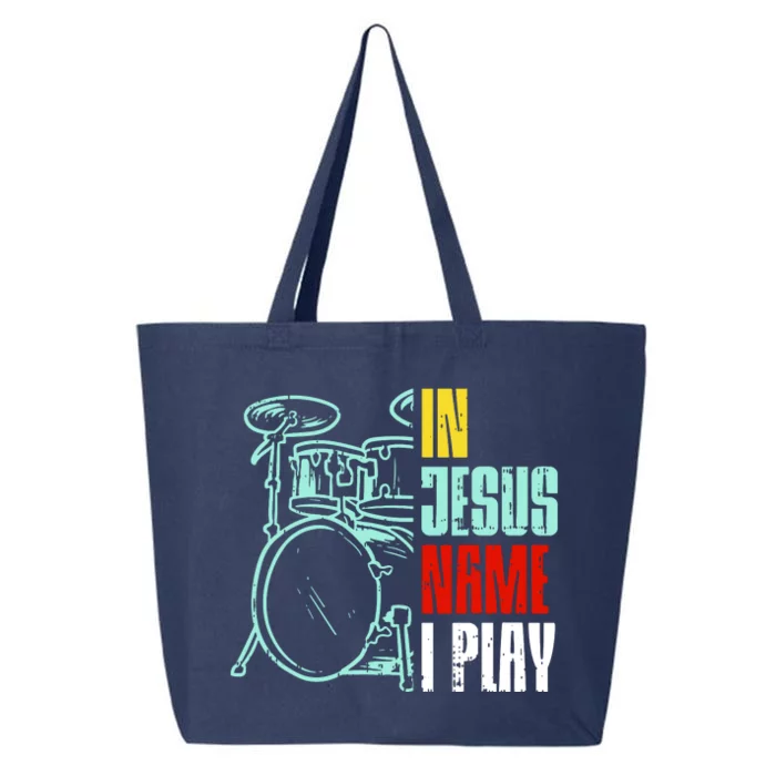 Jesus Name I Play Drums God Drumming Music Drummer 25L Jumbo Tote