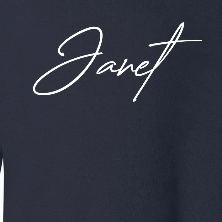 Janet Name In Script Lettering Toddler Sweatshirt