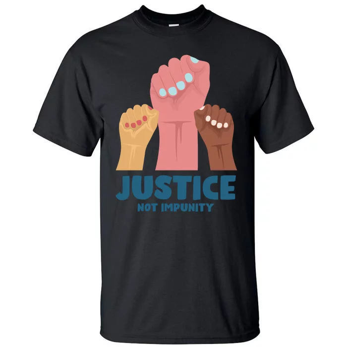 Justice Not Impunity Tall T-Shirt