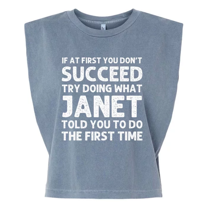 Janet Name Personalized Birthday Funny Christmas Joke Garment-Dyed Women's Muscle Tee