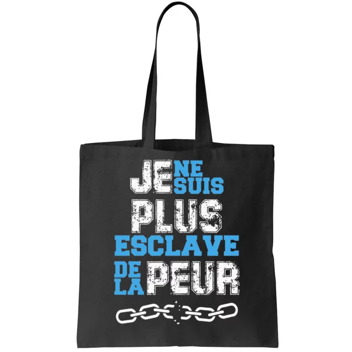 Je Ne Suis Plus Esclave Tote Bag