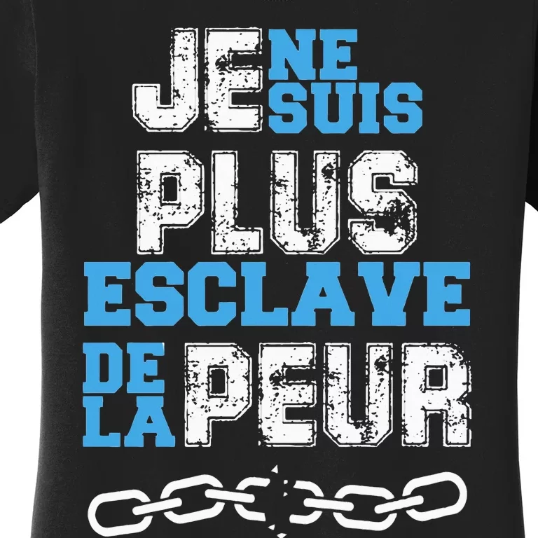 Je Ne Suis Plus Esclave Women's T-Shirt