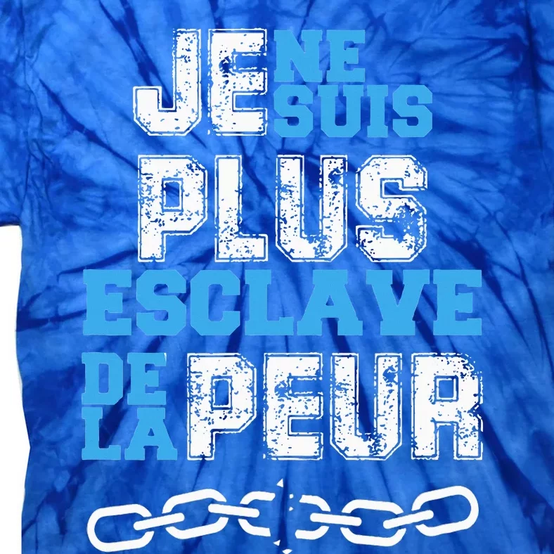 Je Ne Suis Plus Esclave. Tie-Dye T-Shirt