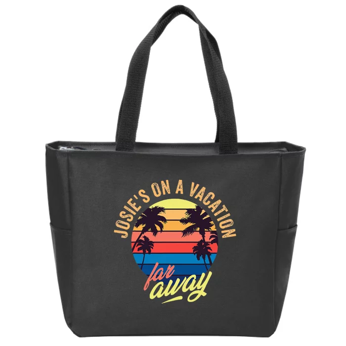 JosieS On A Vacation Far Away Zip Tote Bag