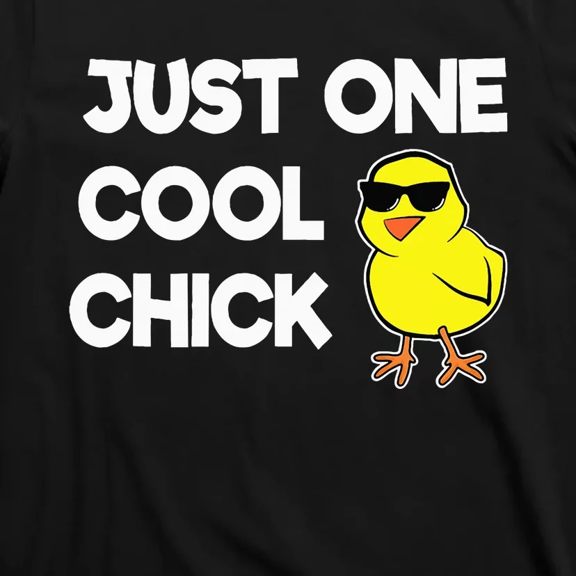 Just One Cool Chick Women Chick Easter T-Shirt