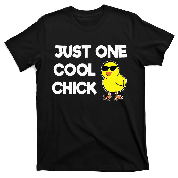 Just One Cool Chick Women Chick Easter T-Shirt