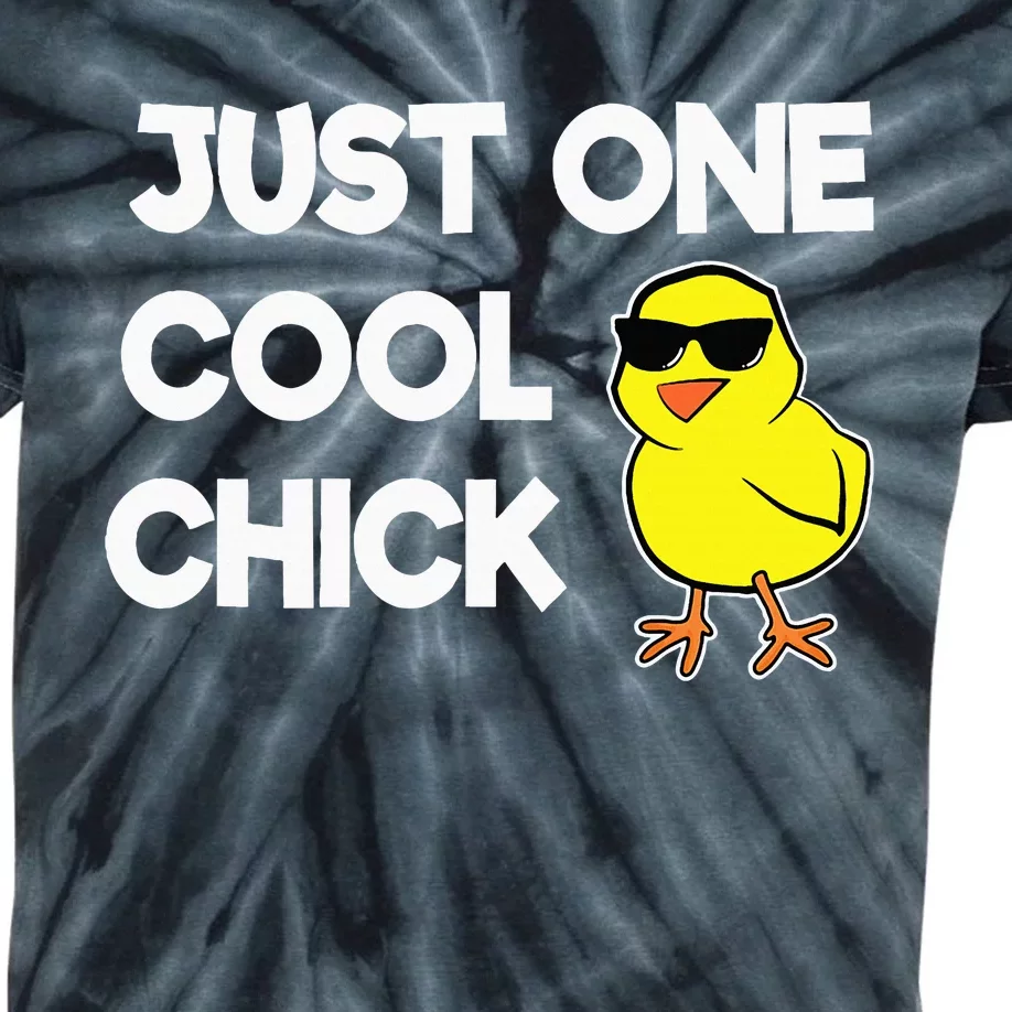 Just One Cool Chick Women Chick Easter Kids Tie-Dye T-Shirt