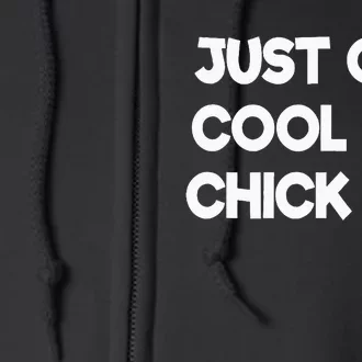 Just One Cool Chick Women Chick Easter Full Zip Hoodie