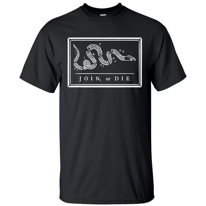 Join Or Die Tall T-Shirt