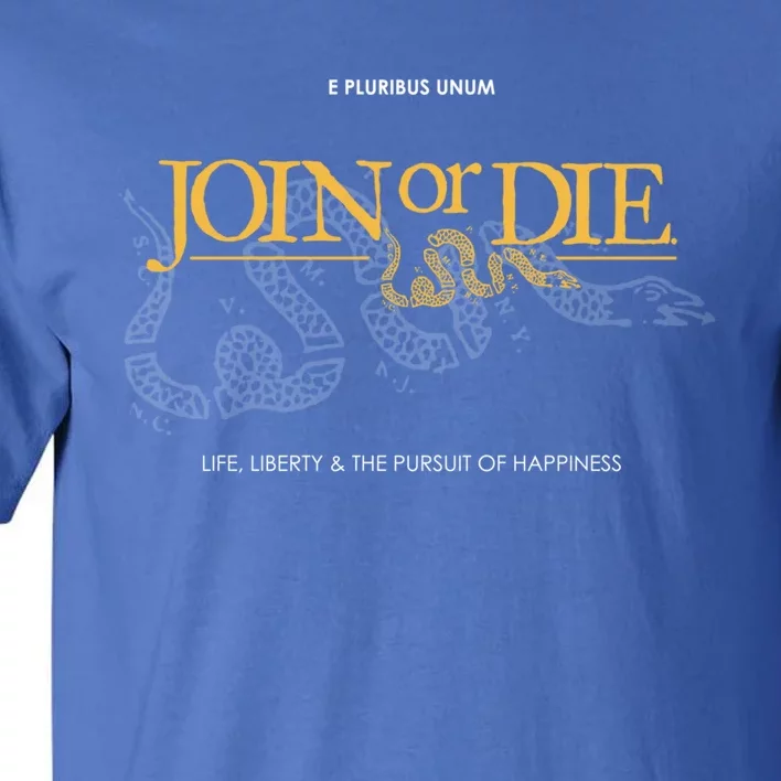 Join Or Die Benjamin Franklin Patriotic Graphic Gift Tall T-Shirt