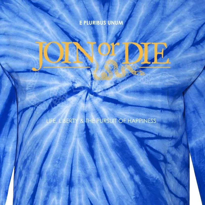 Join Or Die Benjamin Franklin Patriotic Graphic Gift Tie-Dye Long Sleeve Shirt