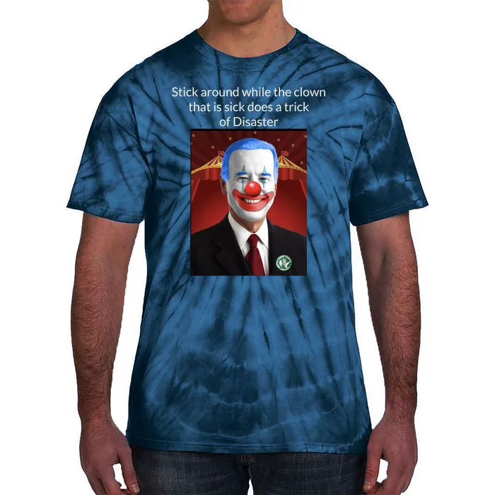 Joe Biden Clown Disaster Funny USA Tie-Dye T-Shirt