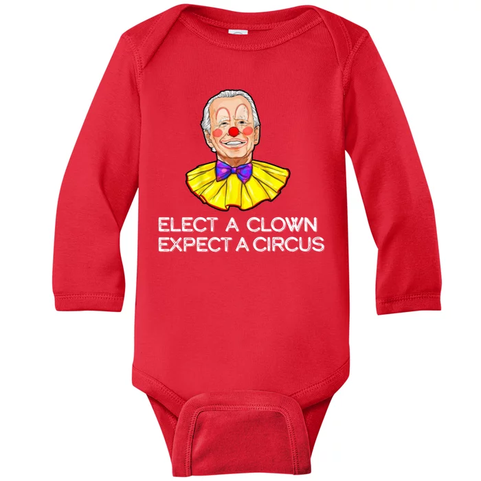 Joe Biden Elected A Clown Circus Baby Long Sleeve Bodysuit