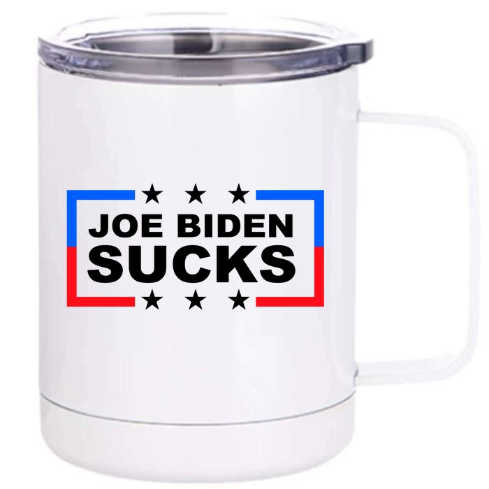 Joe Biden Sucks Front & Back 12oz Stainless Steel Tumbler Cup