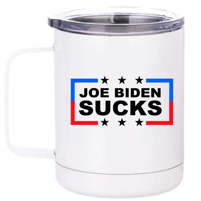 Joe Biden Sucks Front & Back 12oz Stainless Steel Tumbler Cup