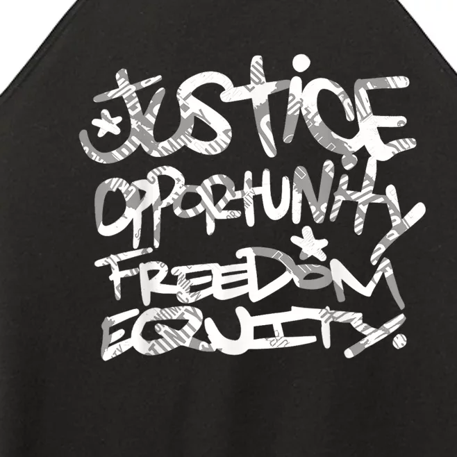 Justice Opportunity Equity Freedom Women’s Perfect Tri Rocker Tank