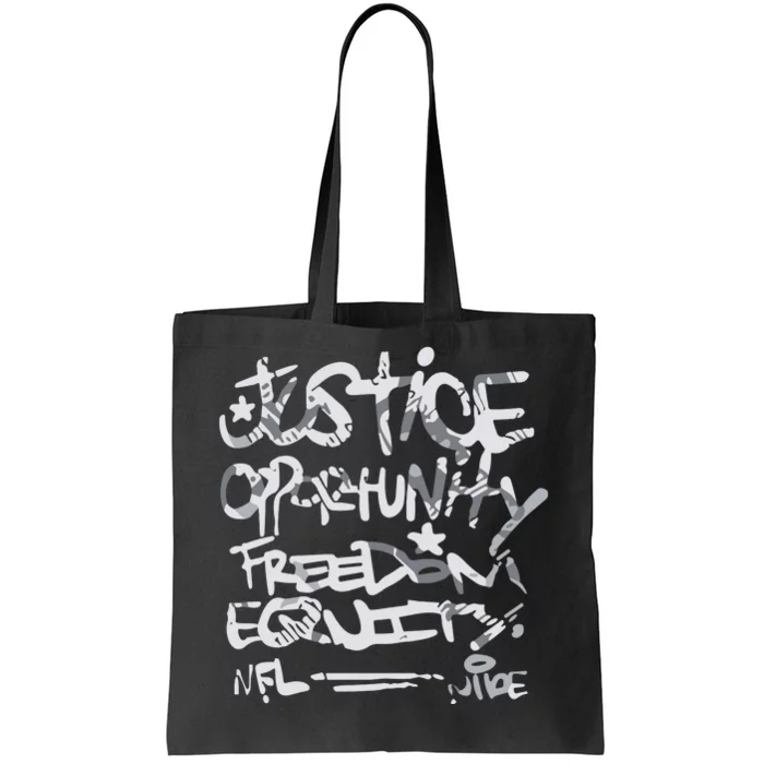 Justice Opportunity Equity Freedom Tote Bag