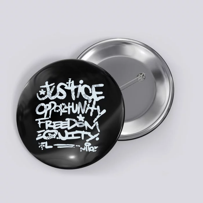 Justice Opportunity Equity Freedom L Button