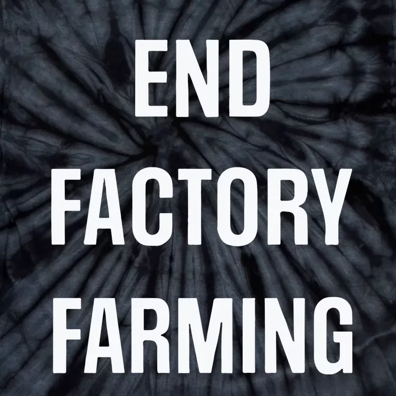 John Oberg End Factory Farming Tie-Dye T-Shirt